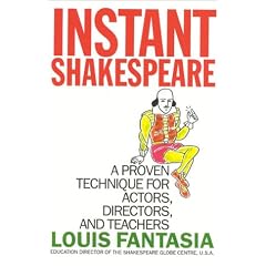 Instant Shakespeare: A Proven Technique for Actors, Directors, and Teachers