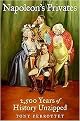 Napoleon's Privates (2,500 Years of History Unzipped) (Hardcover)