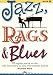 Jazz, Rags and Blues Book 1 (Jazz, Rags & Blues)