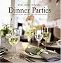 Williams-Sonoma Entertaining: Dinner Parties