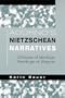 Adorno's Nietzschean Narratives: Critiques of Ideology, Readings of Wagner