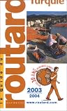 Guide du Routard : Turquie 2003/2004