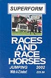 Superform Races and Racehorses Annual (Superform Races & Racehorses Annuals)