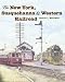 The New York, Susquehanna & Western Railroad