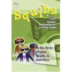 Squibs Science Disc 8 - In the Body: Organs, Health, & Nutrition
