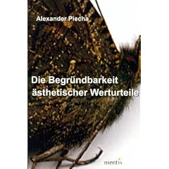 Die Begr�ndbarkeit �sthetischer Werturteile