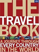 Lonely Planet the Travel Book: A Journey Through Every Country in the World