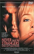 Never Talk to Strangers