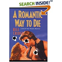 A Romantic Way to Die (Sheriff Dan Rhodes Mysteries, No. 11)