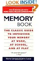 The Memory Book: The Classic Guide to Improving Your Memory at Work, at School, and at Play