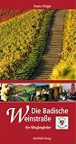 Die Badische Weinstra�e
