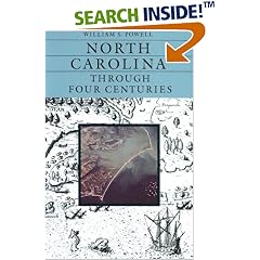 North Carolina Through Four Centuries