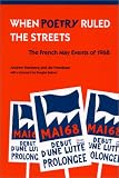When Poetry Ruled the Streets: The French May Events of 1968
