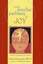 Your Psychic Pathway to Joy: A Simple Guide for Living Lightly