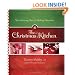 The Christmas Kitchen: The Gathering Place for Making Memories
