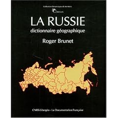 La russie : dictionnaire g�ographique
