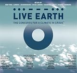 Live Earth - The Concerts for a Climate in Crisis