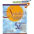 Spirited Leadership: 52 Ways to Build Trust on the Job
