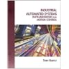 Industrial Automated Systems: Instrumentation and Motion Control
