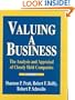 Valuing a Business : The Analysis and Appraisal of Closely Held Companies (3rd Edition)