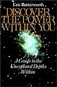 Discover the Power Within You: A Guide to the Unexplored Depths Within
