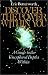 Discover the Power Within You: A Guide to the Unexplored Depths Within by Eric Butterworth ISBN 0062501151