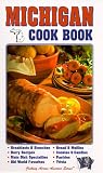 Michigan Cook Book  (Cooking Across America Series)