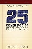 25 Consejos de Productividad
