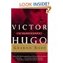 Victor Hugo: A Biography
