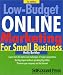Low-Budget Online Marketing (Self-Counsel Press Business)