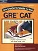 Insiders Guide: GRE CAT, 2nd edition (Peterson's Insider's Guide to the GRE CAT)
