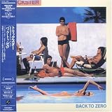 バック・トゥ・ゼロ(紙ジャケット仕様)