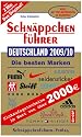 Schn&auml;ppchenf&uuml;hrer Deutschland 2009/2010: Mit Einkaufsgutscheinen im Wert von &uuml;ber 2000 EURO Neu: 50 Top-Adressen in Europa