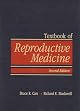 Textbook of Reproductive Medicine