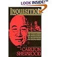 Inquisition: The Persecution and Prosecution of the Reverend Sun Myung Moon by  Carlton Sherwood