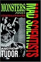 Monsters and Mad Scientists: A Cultural History of the Horror Movie