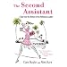 The Second Assistant: A Tale from the Bottom of the Hollywood Ladder