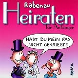 Heiraten für Anfänger