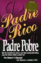 Padre Rico, Padre Pobre (Spanish Edition)