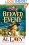 Beloved Enemy: Battle of First Bull Run (Battles of Destiny #3)
