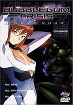 Bubblegum Crisis - Tokyo 2040 - Crusade Streaming.