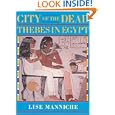 City of the Dead: Thebes in Egypt (British Museum Publications) by Lise Manniche