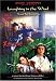 Laughing in the Wind, Vol. 3: Wuxia Warriors Collection