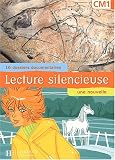 Lecture silencieuse, CM1 (16 dossiers documentaires, un conte)