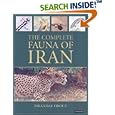 The Complete Fauna of Iran by Eskandar Firouz