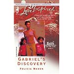 Gabriel's Discovery: Faith on the Line #3 (Steeple Hill Love Inspired Suspense) book cover