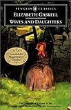 Wives and Daughters (TV tie-in) (Penguin Classics)