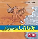 Robinson Crusoe Von Daniel Defoe