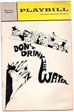 Don't Drink The Water: Playbill
