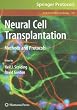 Neural Cell Transplantation: Methods and Protocols (Methods in Molecular Biology)